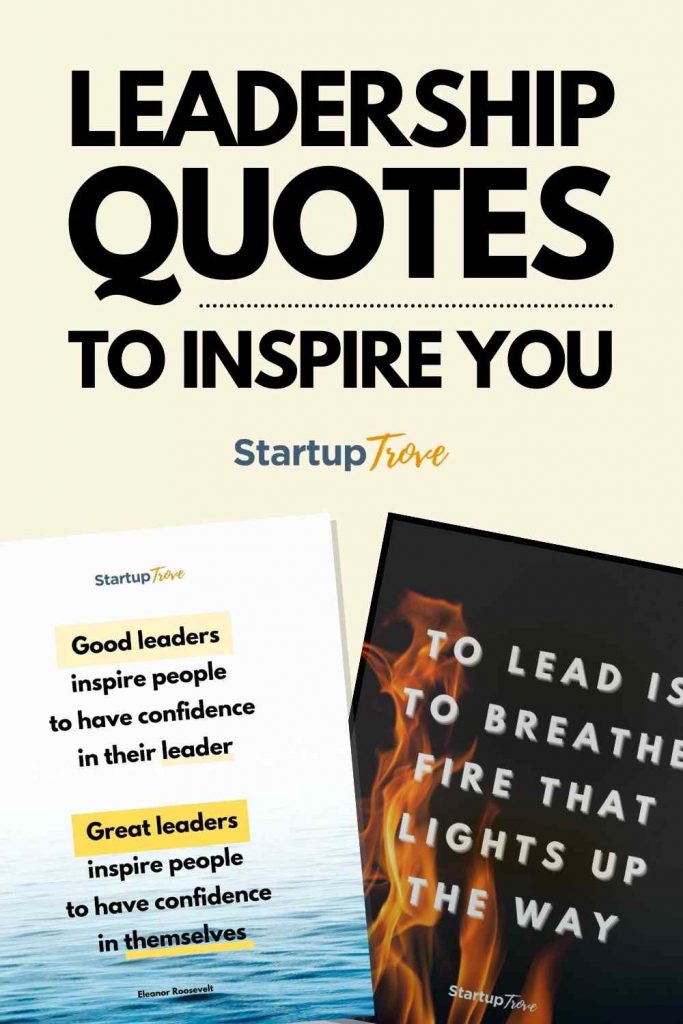 Leadership Quotes to Inspire You